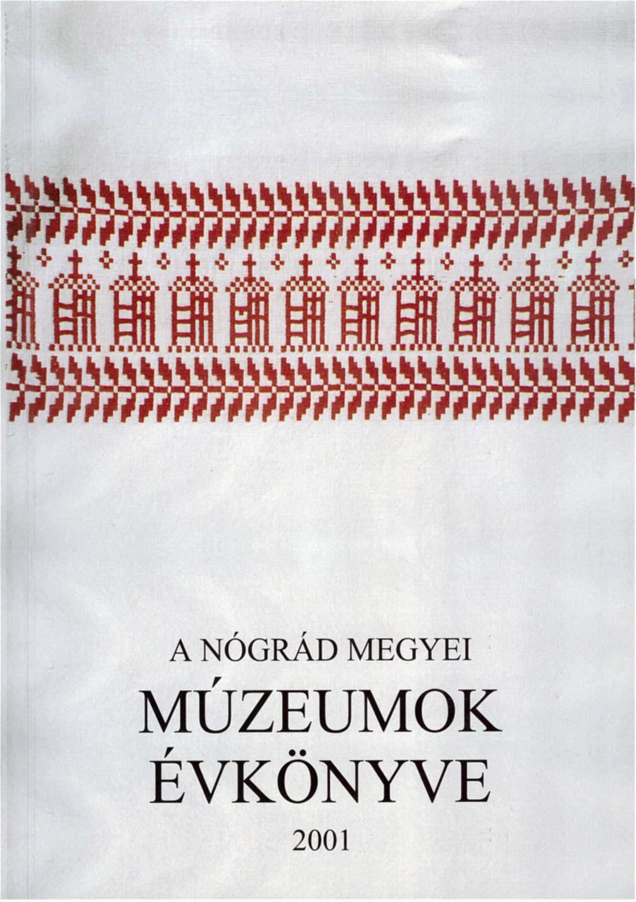 <b>A Nógrád Megyei Múzeumok Évkönyve XXV.</b>